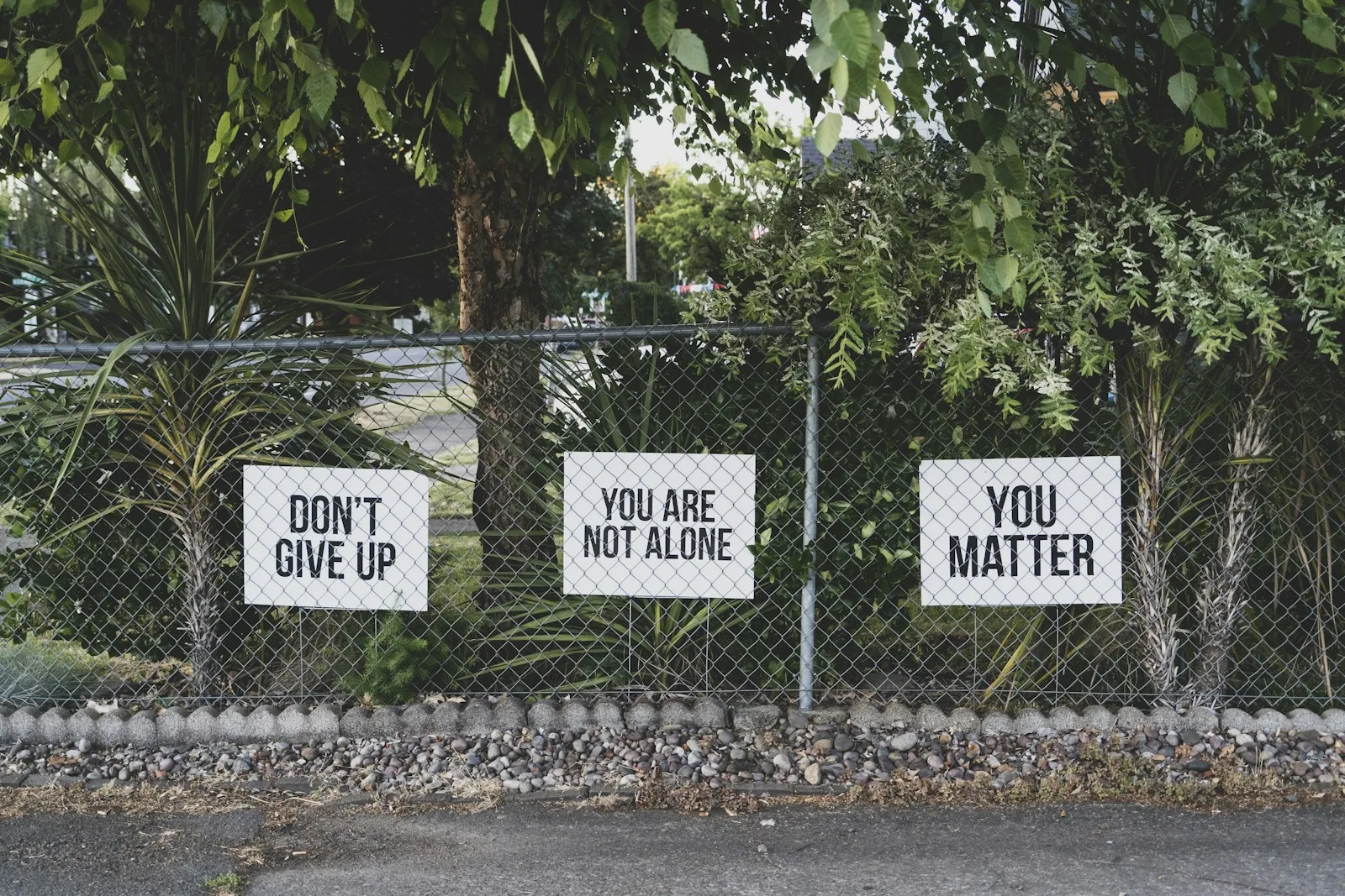 dont give up you are not alone matter sign